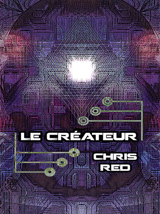 Title details for Le Créateur by Chris Red - Available